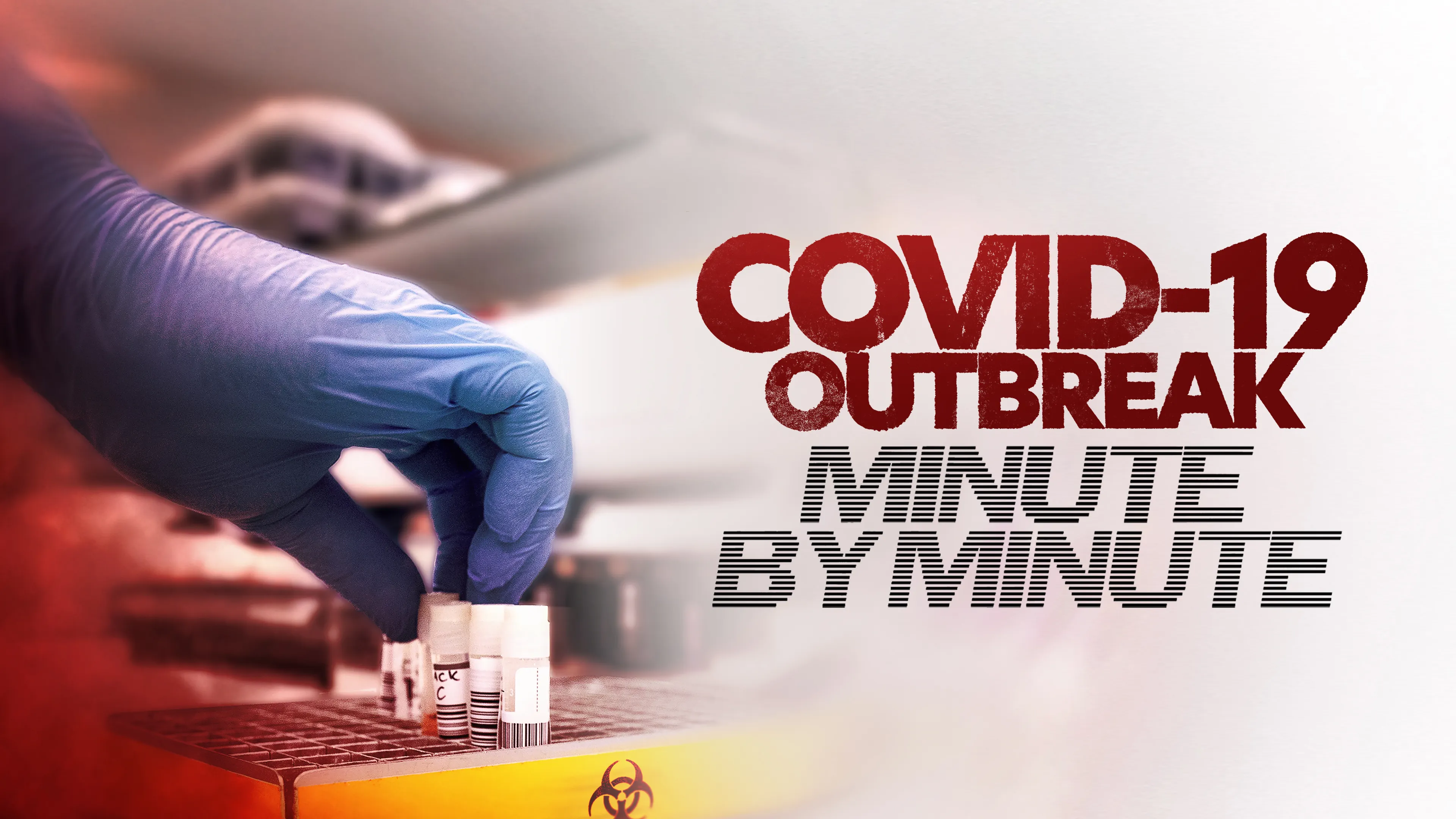 COVID-19 Outbreak: Minute by Minute poster